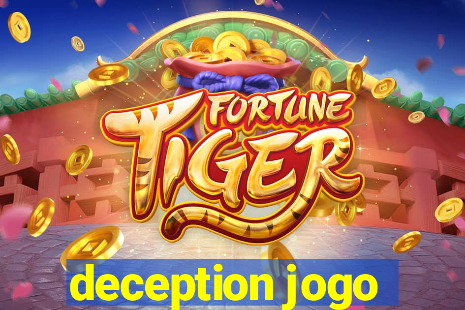 deception jogo